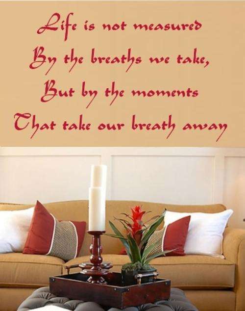 VINYL DECAL - LIFE IS MEASURED INSPIRATIONAL QUOTE TYPE 1 - WALL ART