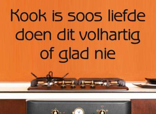 VINYL DECAL - KOOK IS LIEFDE QUOTE (AFRIKAANS) TYPE 1 - WALL ART - CHOOSE COLOUR