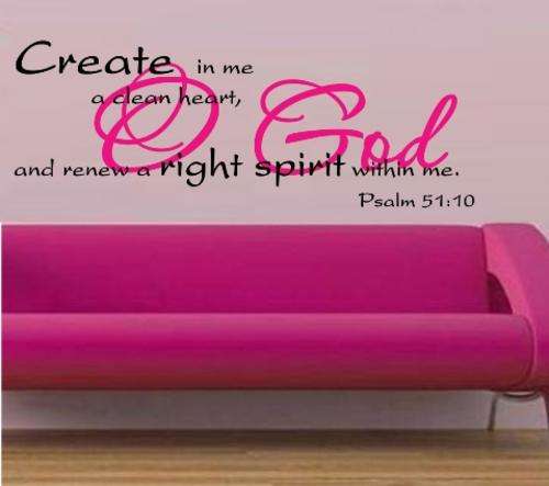 FREE SHIP/LOW COURIER - BIBLE VERSE PS 51:10 INSPIRATIONAL QUOTE 1 - WALL STICKER - 60+ COLOURS
