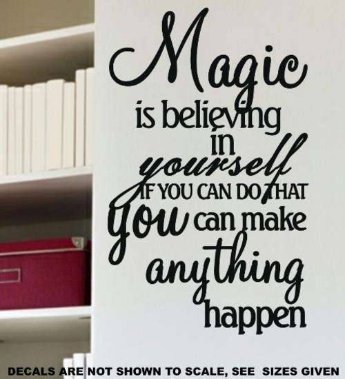 FREE SHIP/LOW COURIER - MAGIC IS BELIEVING INSPIRATIONAL WALL STICKER - LRG 60+ COLOURS