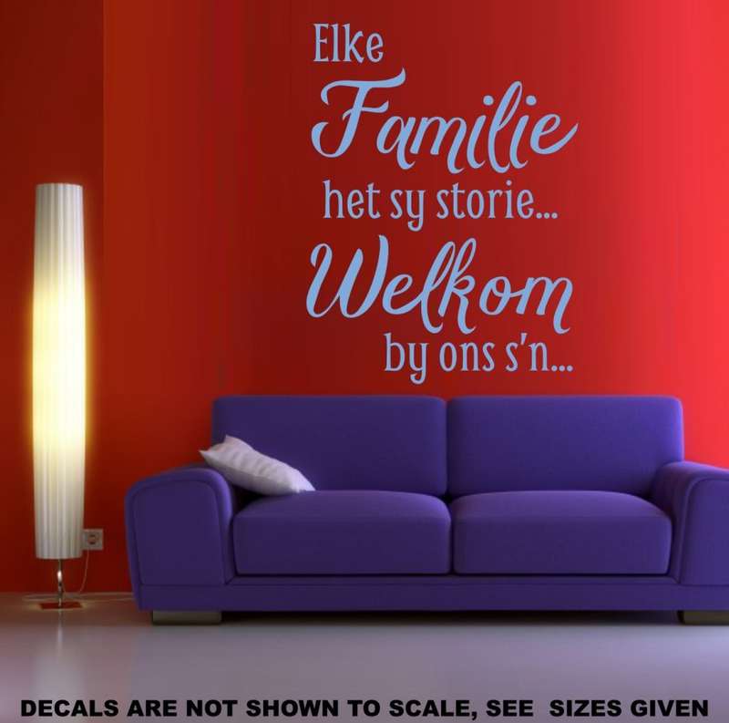 FREE SHIP/LOW COURIER - Elke Familie Het Sy Storie Afrikaans Wall Sticker - SML 60+ colours
