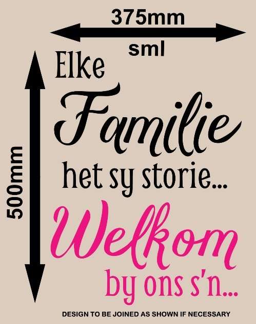 FREE SHIP/LOW COURIER - Elke Familie Het Sy Storie Afrikaans Wall Sticker - SML 60+ colours