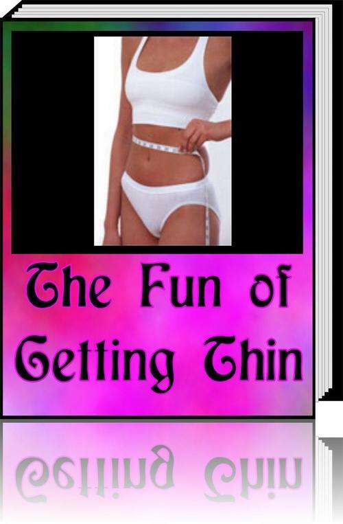 *The Fun Of Getting Thin Ebook - *Free Postage*