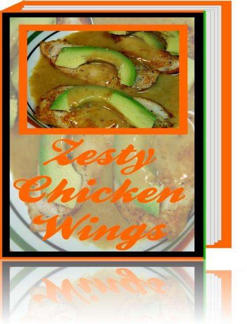 100+ Zesty Chicken Wing Recipes - Free Postage