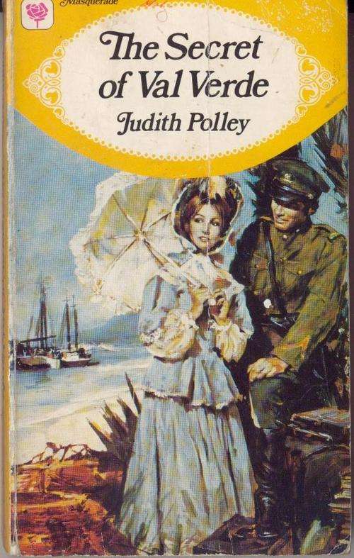 Romance - The Secret of Val Verde - Judith Polley - Postage Special
