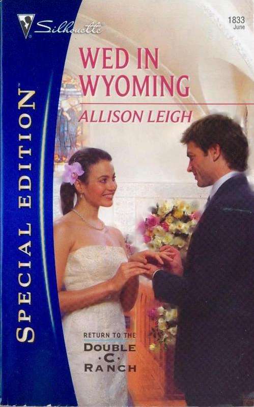 Romance - Wed in Wyoming - Allison Leigh - Postage Special