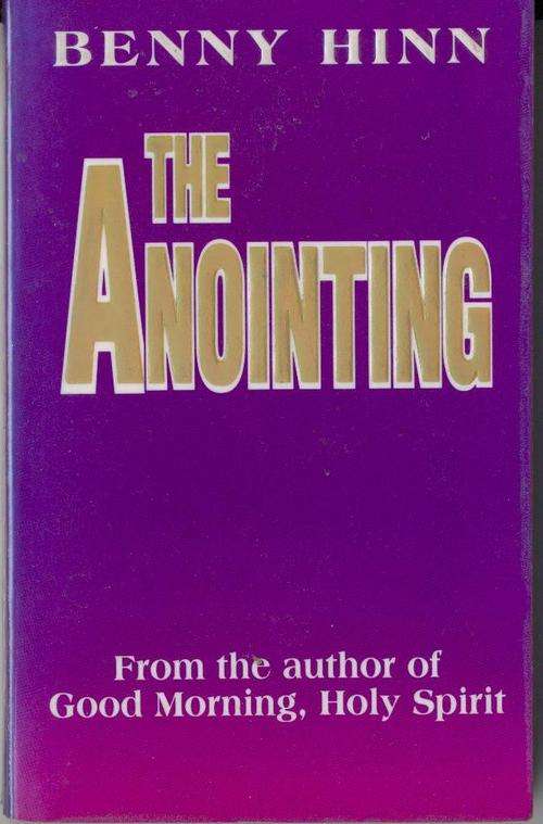 Christian Non Fiction - The Anointing - Benny Hinn