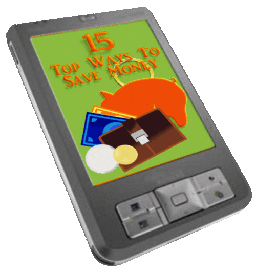 Top Ways to Save Money - FOR KINDLE/E-READER - FREE D-LOAD/1000 FREE on CD- Finance, Home