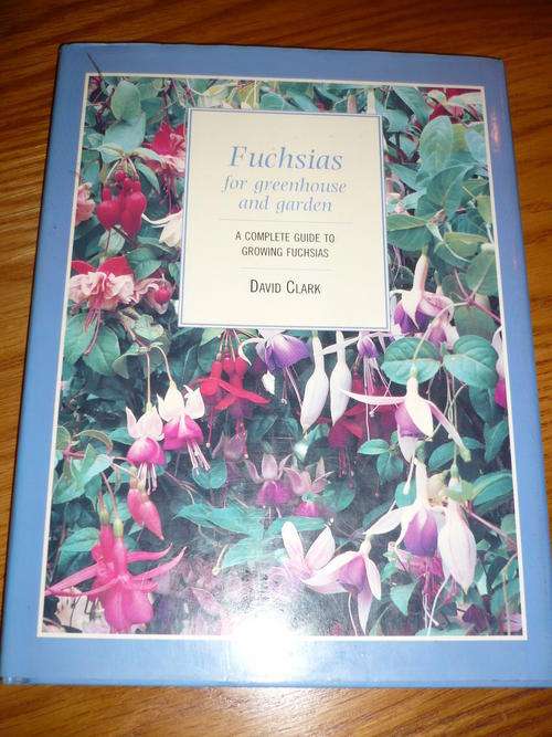 FUCHSIAS FOR GREENHOUSE & GARDEN