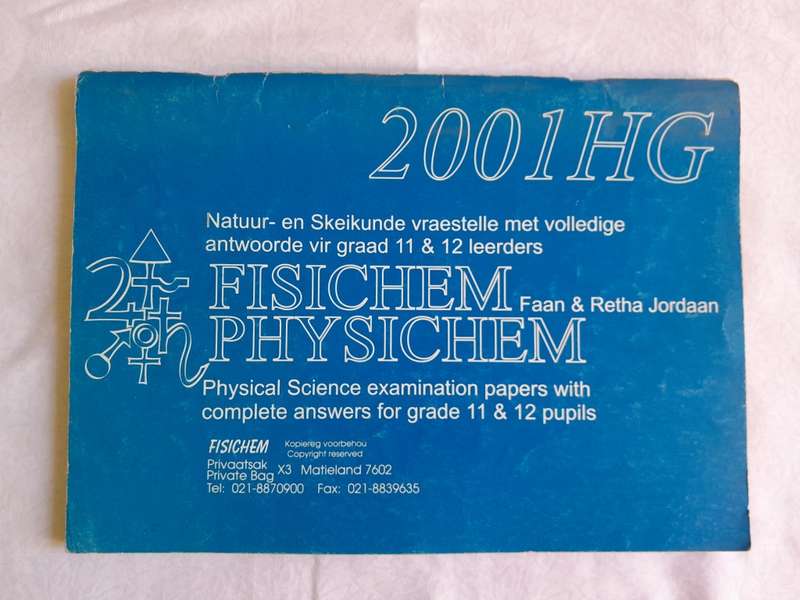 Physichem Grade 11 and 12 physical sciences Questions and Answers 2 books