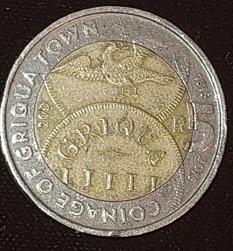 A COLLECTORS COINAGE OF GRIQUA TOWN 2015 RSA R5 SOLD AS IS NOT GRADED