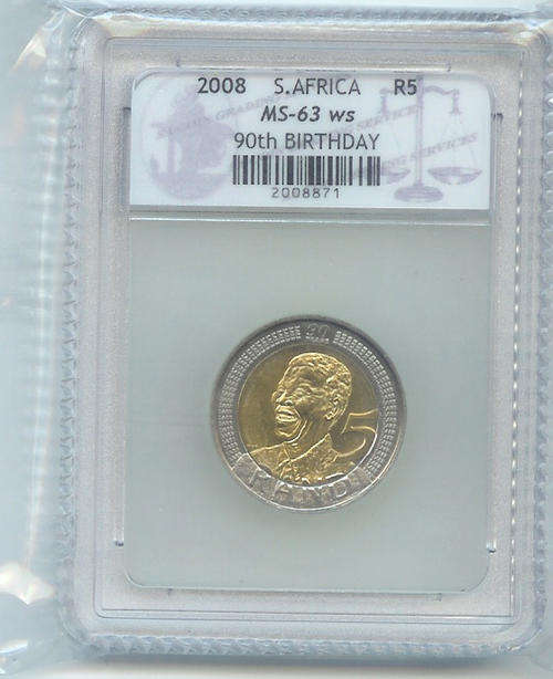 A GRADED MS 63 WS. 2008 MANDELA R 5.NOT MANY OF THEM AVAILABLE!!!
