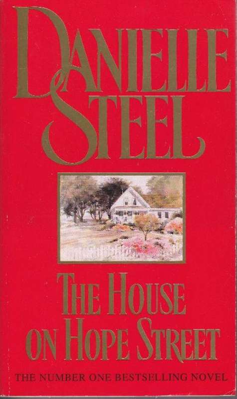 Danielle Steel - The House on Hope Street