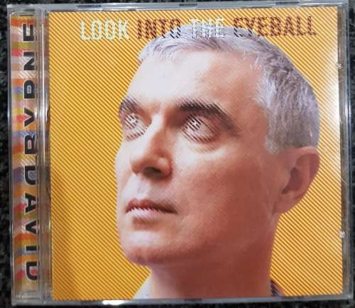 David Byrne - Looking into the Eyeball