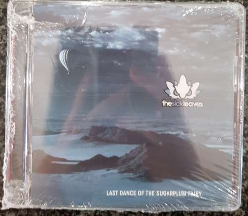 The Sick Leaves - The Last Dance Of The Sugarplum Fairy