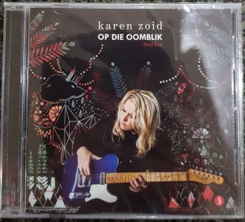 Karen Zoid - Op Die Oomblik (Deel Een)