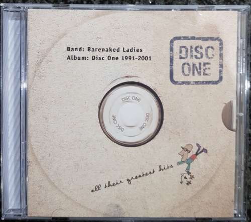 Barenaked Ladies - Disc One: All Their Greatest Hits