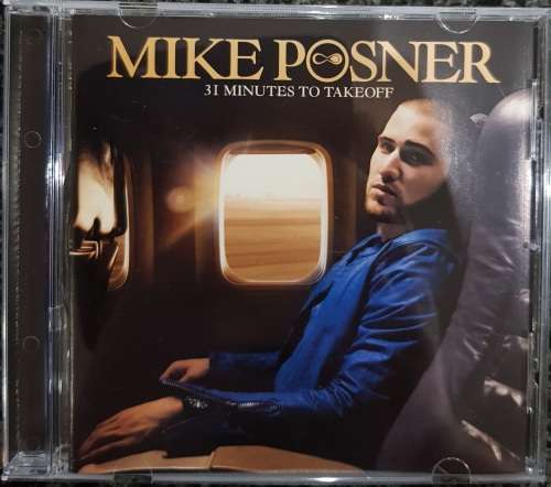 Mike Posner - 31 Minutes To Takeoff