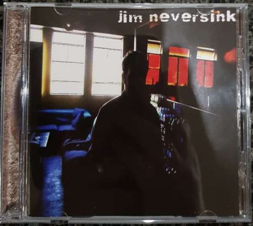 Jim Neversink - Jim Neversink