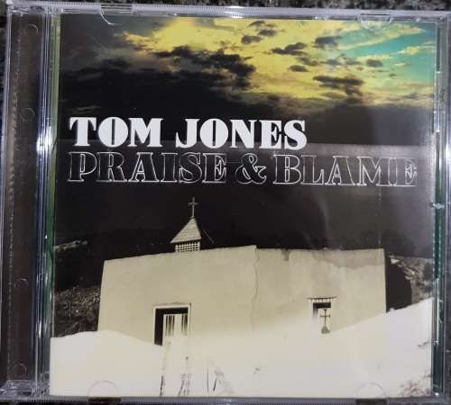 Tom Jones - Praise and Blame