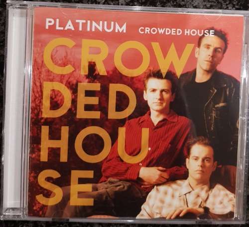 Crowded House - Platinum