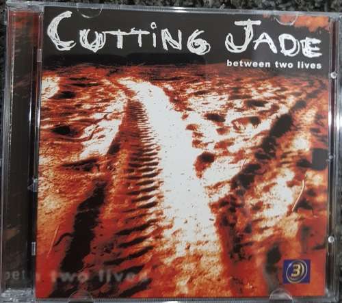 Cutting Jade - Between Two Lives (2 CD)