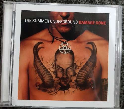 The Summer Underground - Damage Done