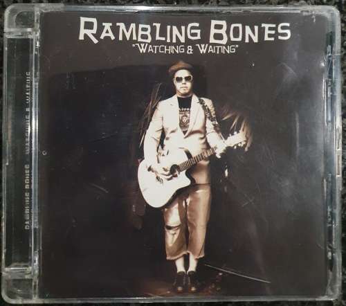 Rambling Bones - Watching and Waiting