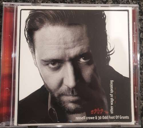 Russell Crowe and 30 Odd Foot Of Grunt - Other Ways of Speaking