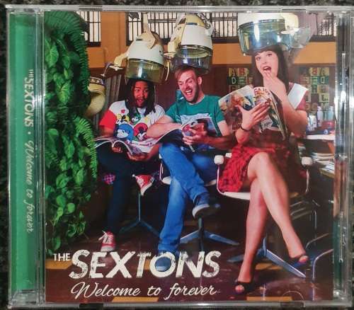 The Sextons - Welcome to Forever