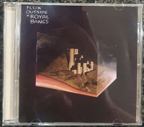 Royal Bang - Flux Outside