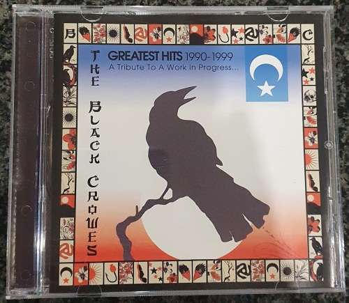The Black Crowes - Greatest Hits 1990 - 1999: A Tribute to a Work in Progress