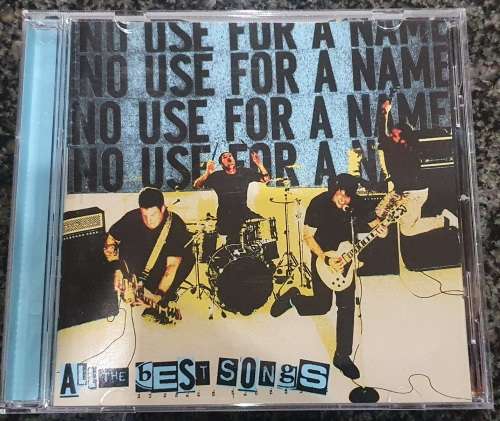 No Use For A Name - All The Best Songs