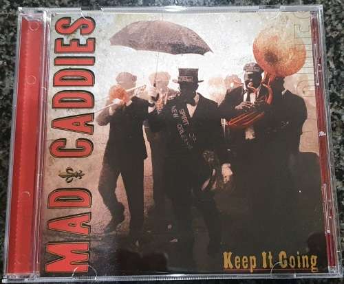 Mad Caddies - Keep It Going