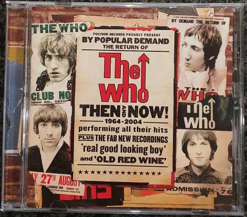 The Who - Then and Now