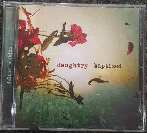 Daughtry - Baptized (Deluxe Edition)