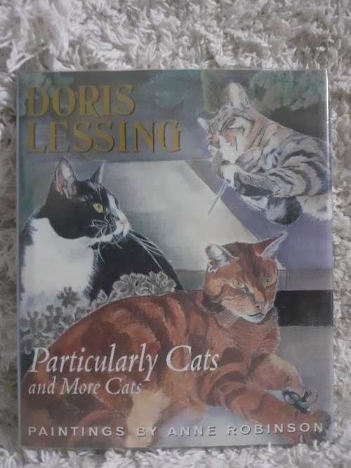 Particularly Cats and More Cats ~ Doris Lessing