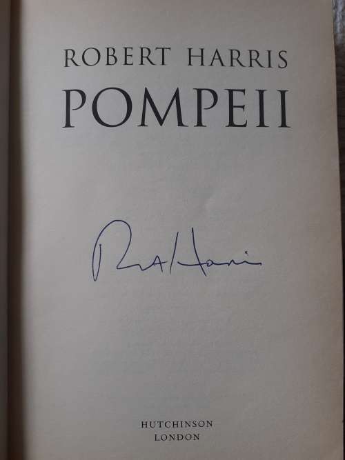 (signed) Pompeii ~ Robert Harris