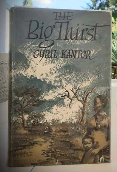 The Big Thirst ~ Cyril Kantor