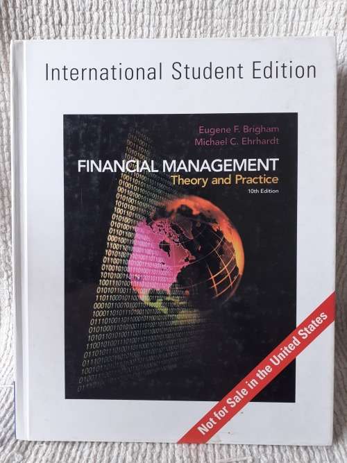Financial Management (Theory and Practice) ~ Brigham / Ehrhardt