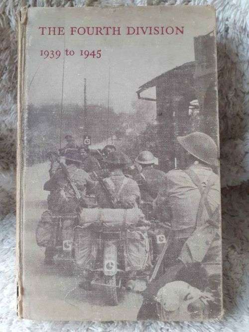 The Fourth Division 1939-1945 ~ Hugh Williamson