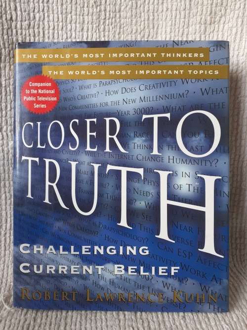 Closer to Truth ~ Robert Lawrence Kuhn