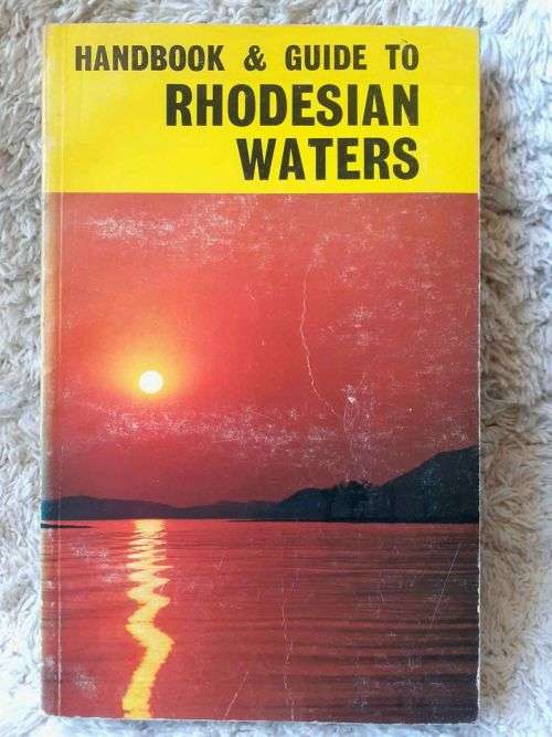 (rare) Handbook & Guide to Rhodesian Waters ~ Stanley C Trethowan ICD