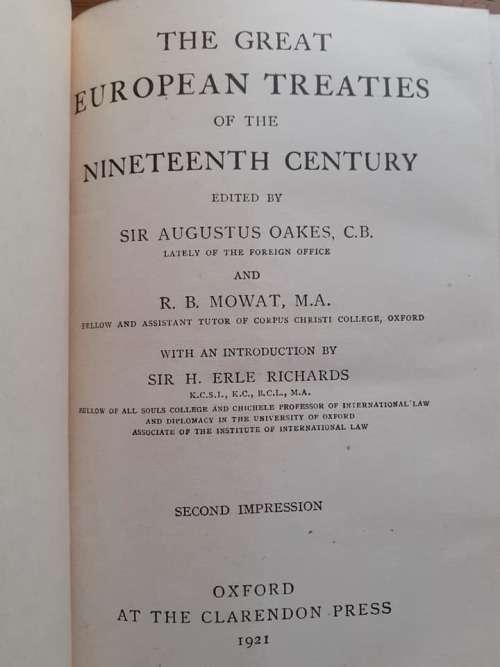 The Great European Treaties of the Nineteenth Century ~ edited by Oakes / Mowat