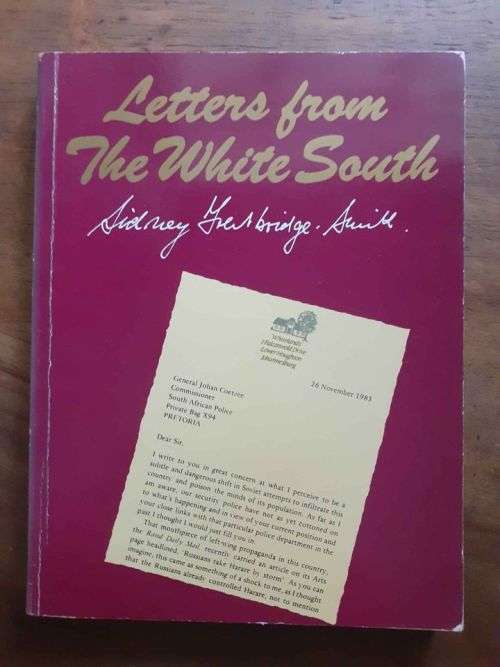 Letters From the White South ~ Sidney Trentbridge-Smith