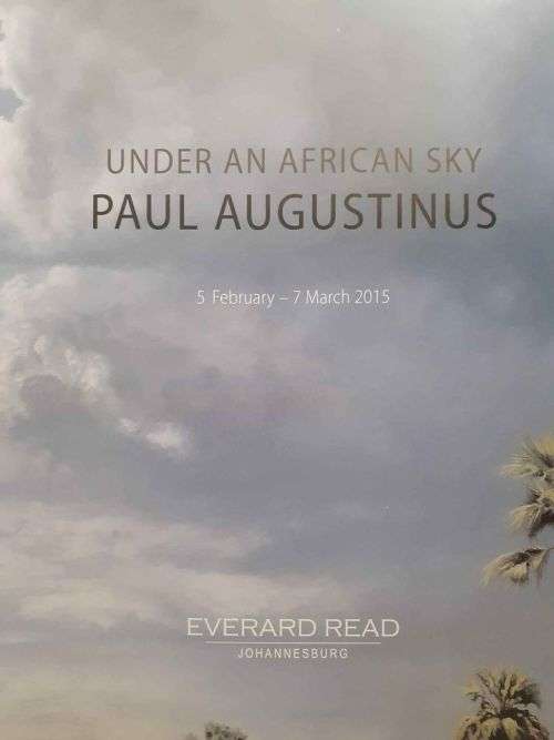Under An African Sky ~ Paul Augustinus (Exhibition Catalog)