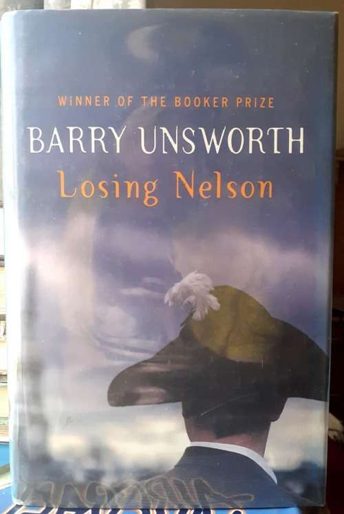 Losing Nelson ~ Barry Unsworth