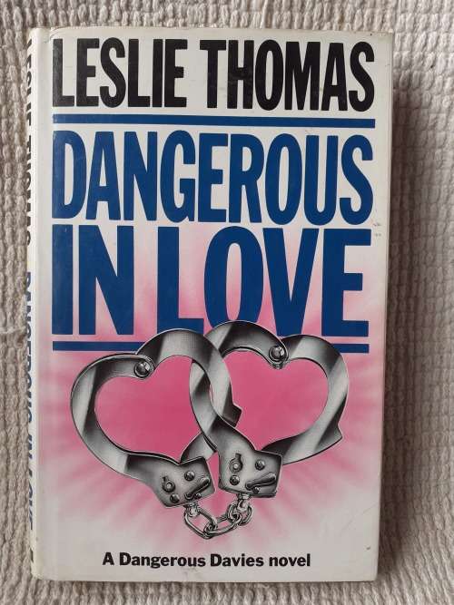 Dangerous in Love ~ Leslie Thomas