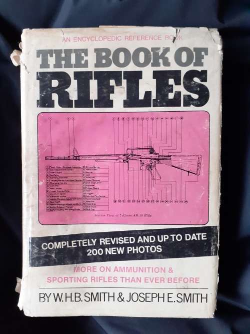 The Book of Rifles ~ W H B / Joseph E Smith