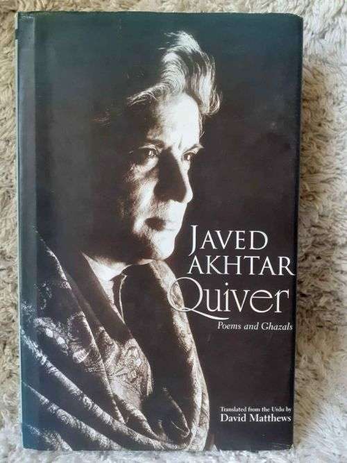 Quiver ~ Javed Akhtar